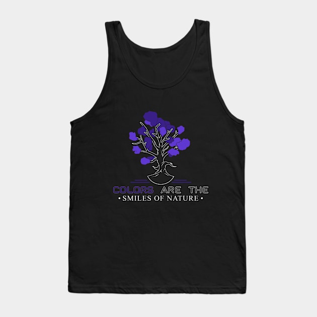 Colors are the smiles of nature Tank Top by Markus Schnabel